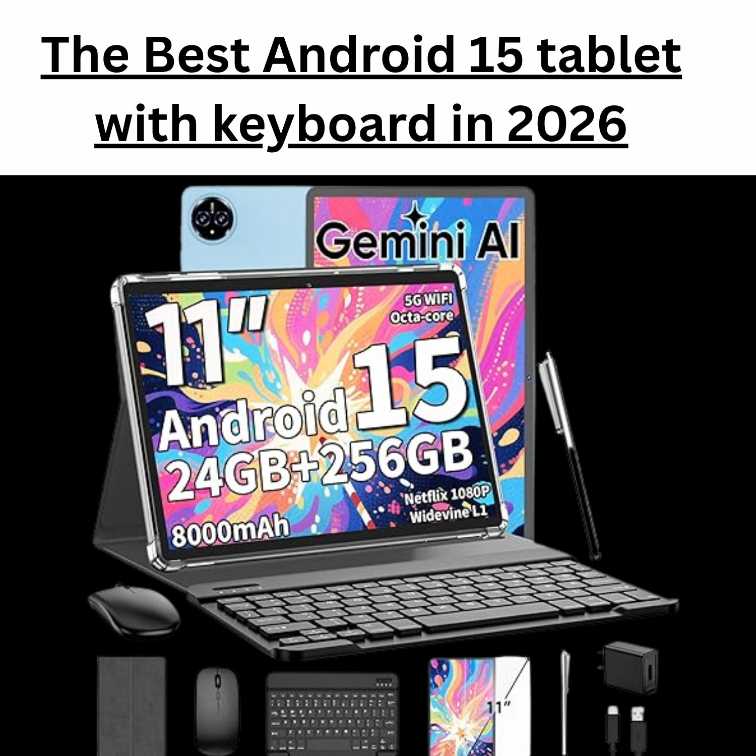 The Best Android 15 tablet with keyboard in 2026