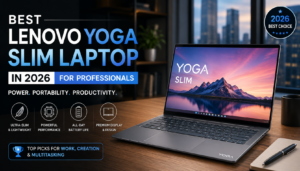 Best Lenovo Yoga Slim Laptop in 2026 for professionals